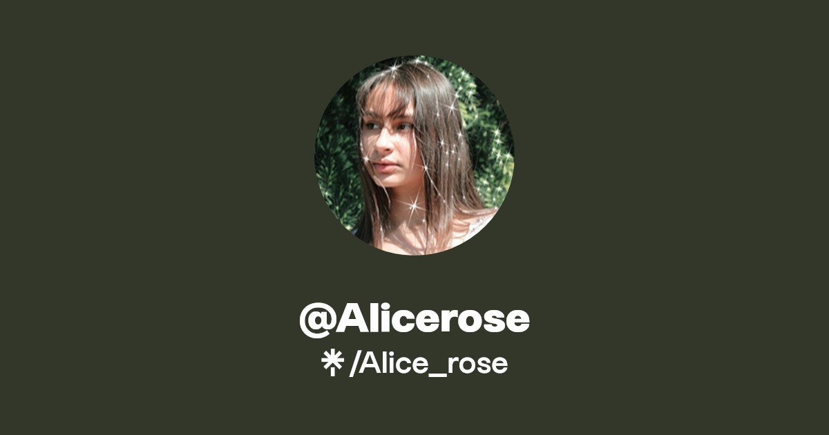 @Alicerose | TikTok | Linktree