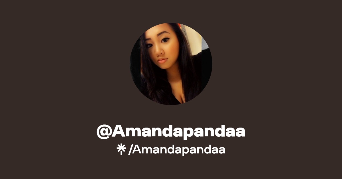 @Amandapandaa | Linktree
