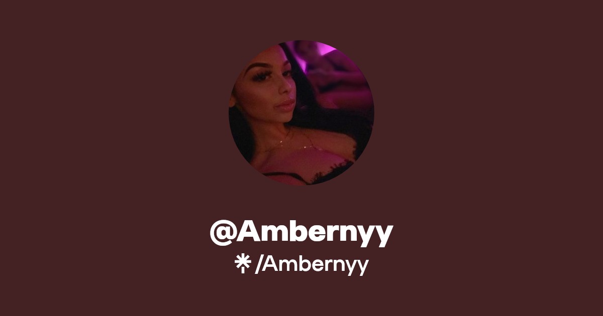 @Ambernyy | Linktree