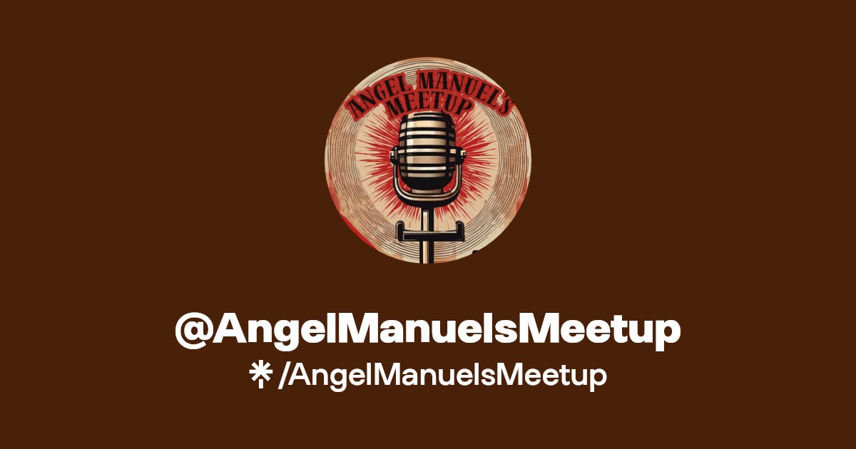 AngelManuelsMeetup's link in bio Instagram and socials Linktree