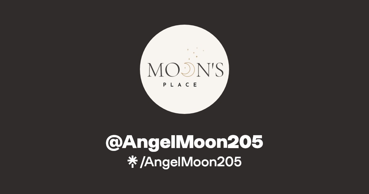 AngelMoon205 | Instagram | Linktree