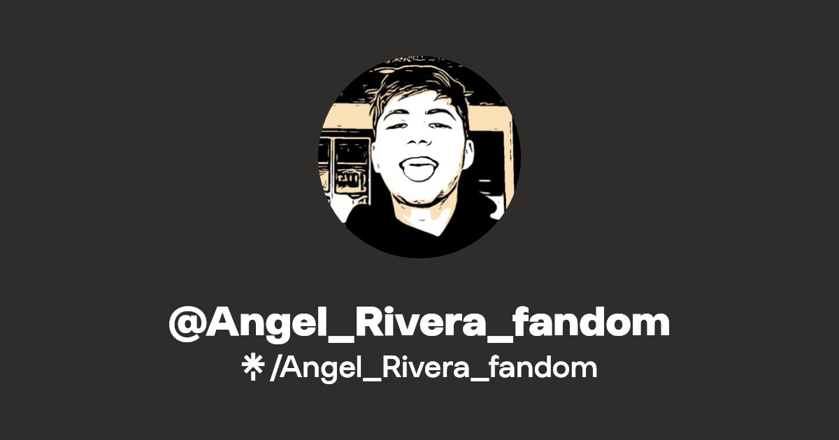 Angel_Rivera_fandom - Find @Angel_Rivera_fandom Onlyfans - Linktree