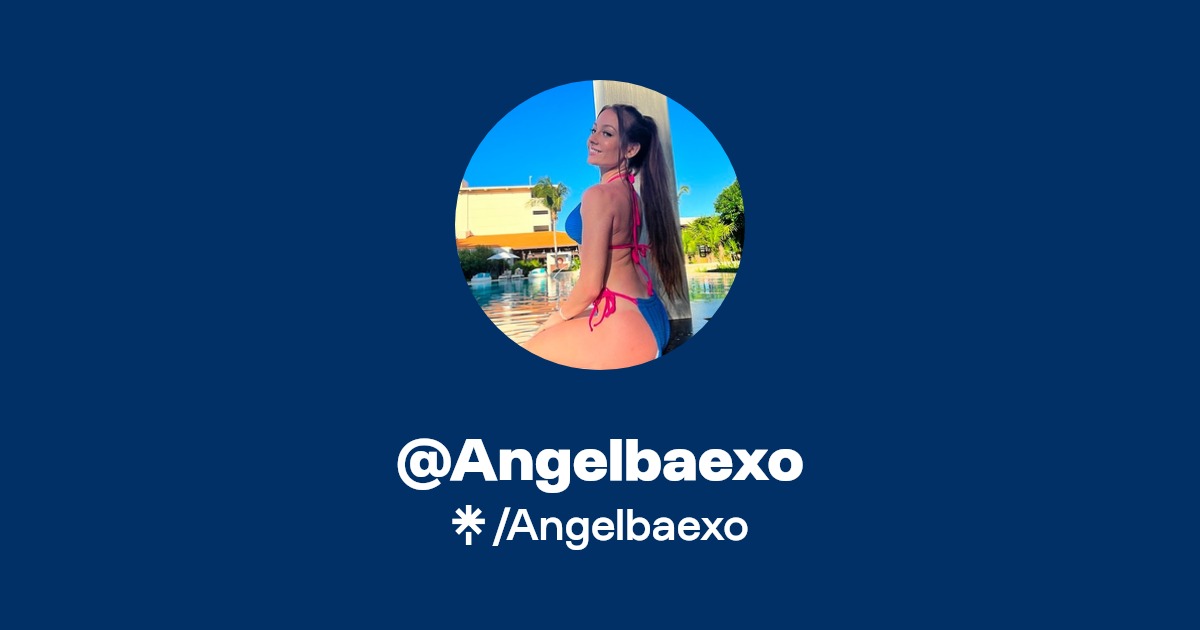 Angelbaexo | Instagram | Linktree