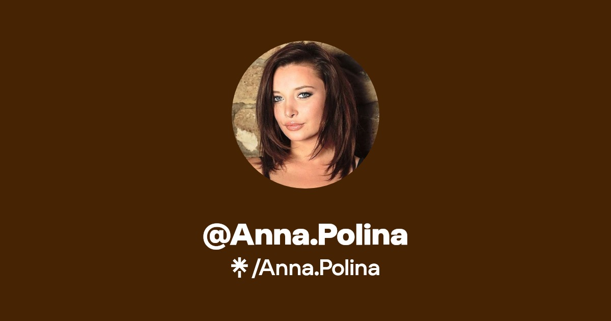 Anna.Polina - Find @Anna.Polina Onlyfans - Linktree