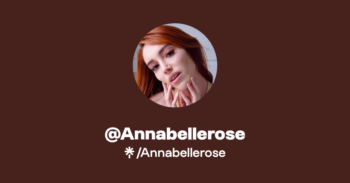 Annabellerose - Find @Annabellerose Onlyfans - Linktree
