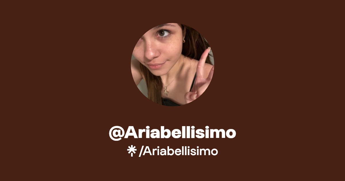Ariabellisimo - Find @Ariabellisimo Onlyfans - Linktree