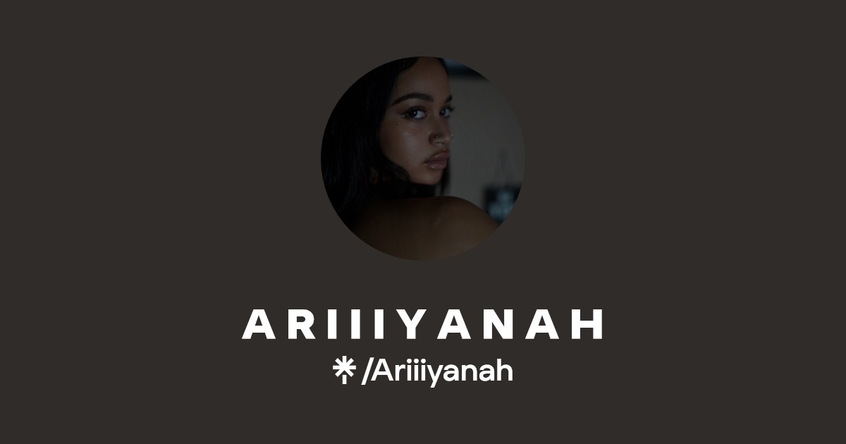 A R I I I Y A N A H | Instagram, TikTok | Linktree