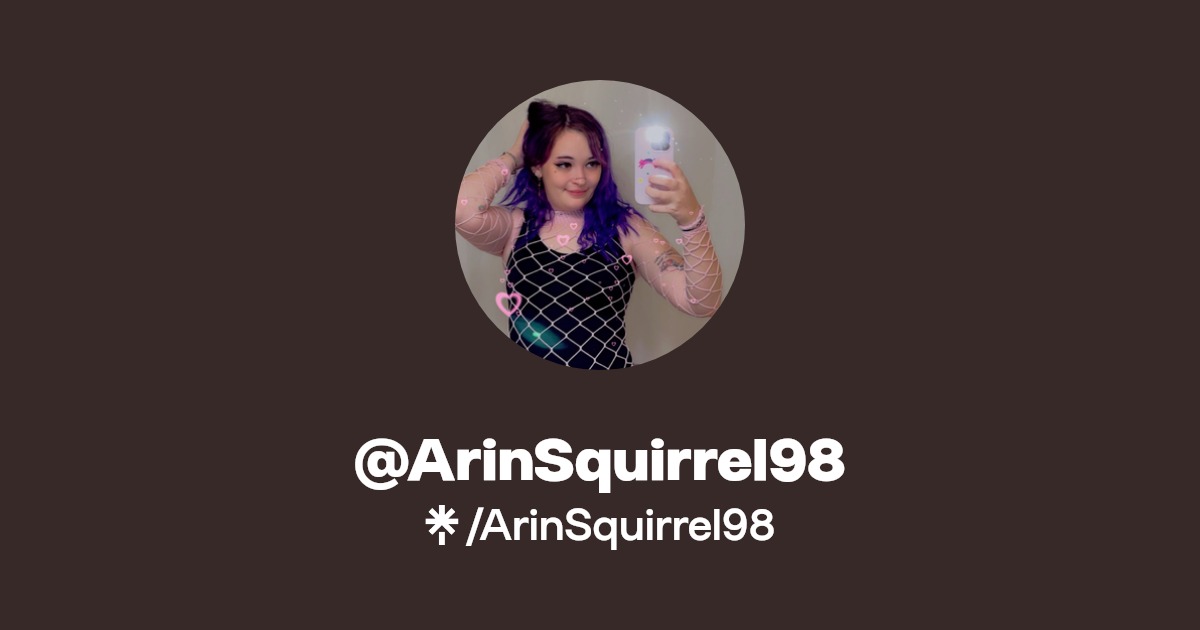 ArinSquirrel98 - Find @ArinSquirrel98 Onlyfans - Linktree