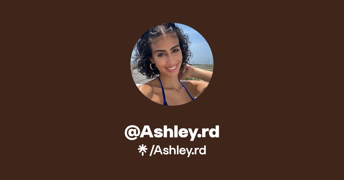 Ashley.rd - Find @Ashley.rd Onlyfans - Linktree