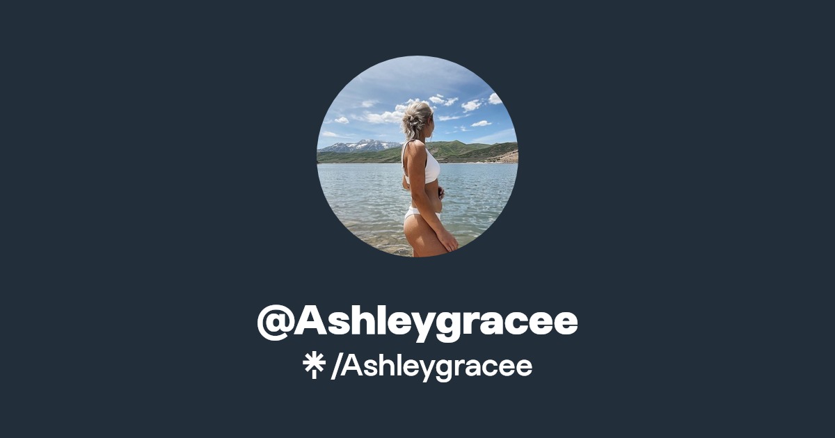 Ashleygracee - Find @Ashleygracee Onlyfans - Linktree