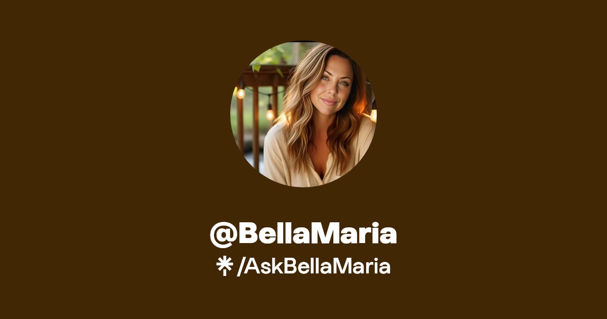 Ask Bella Maria | Linktree