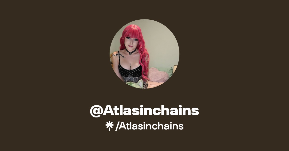 Atlasinchains - Find @Atlasinchains Onlyfans - Linktree