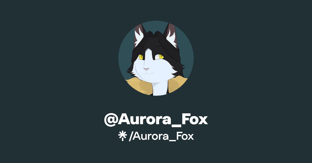 Aurora_Fox | Twitter, Instagram | Linktree
