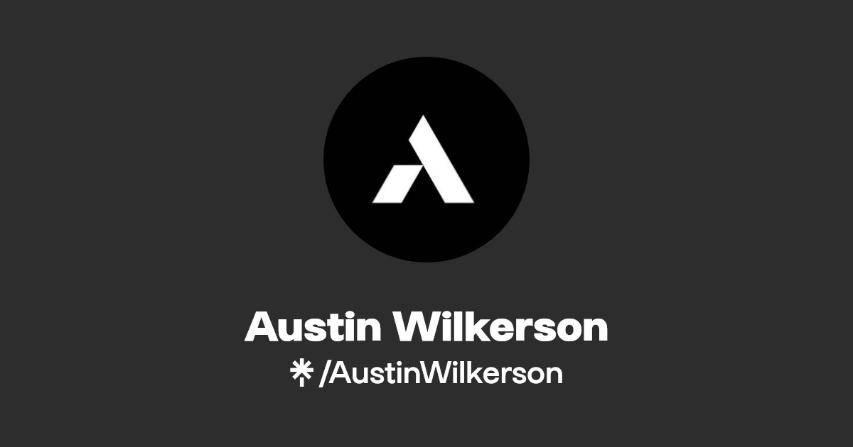 Austin Wilkerson TikTok Linktree