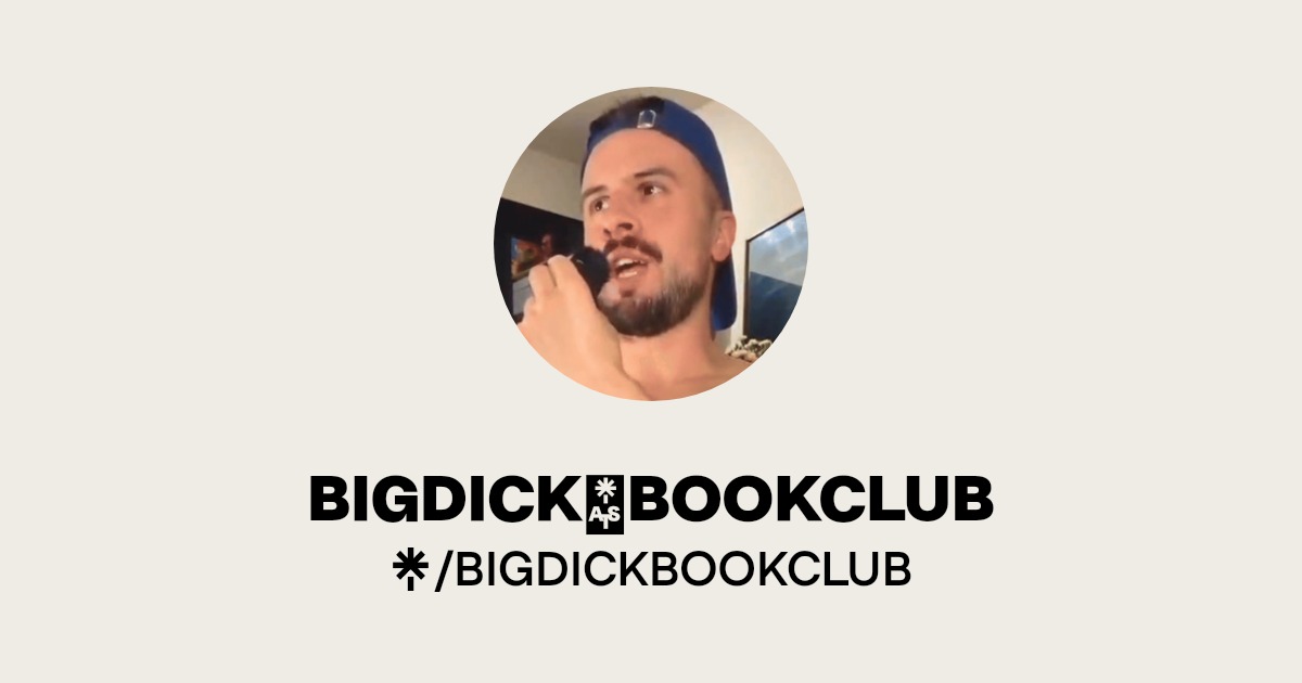 BIGDICK📚BOOKCLUB - Find BIGDICK📚BOOKCLUB Onlyfans - Linktree