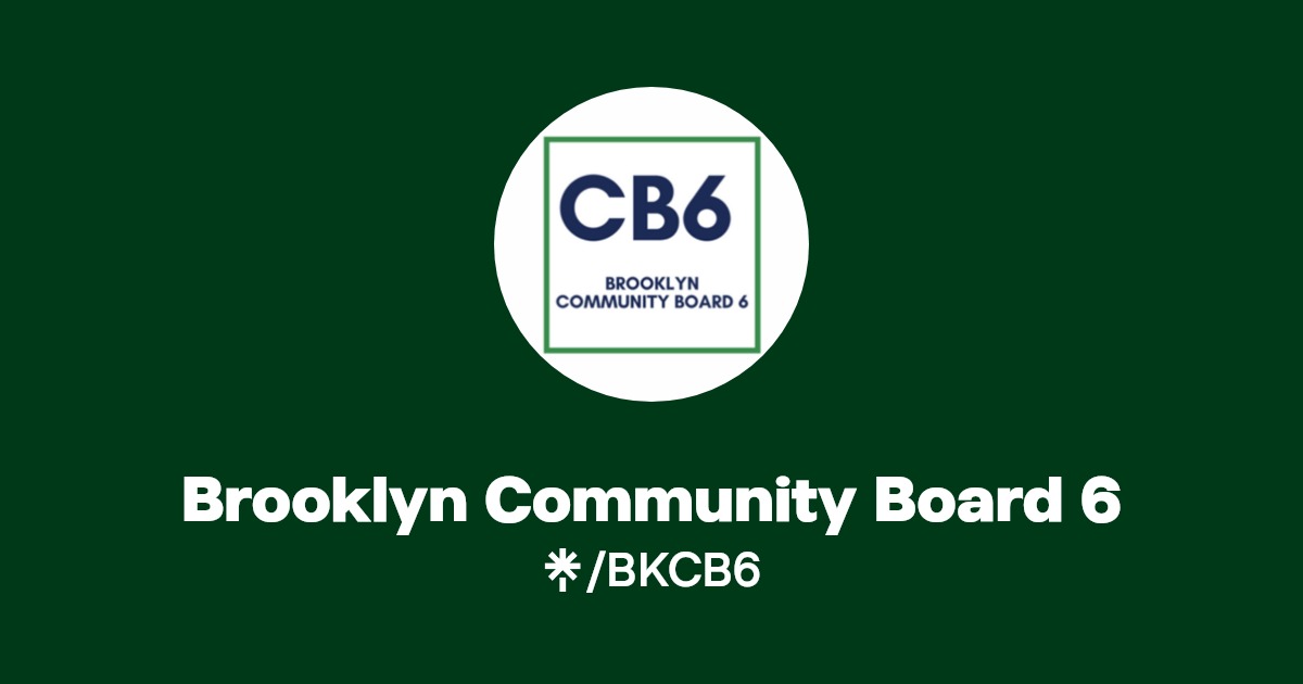 Brooklyn Community Board 6 Twitter, Instagram, Facebook Linktree