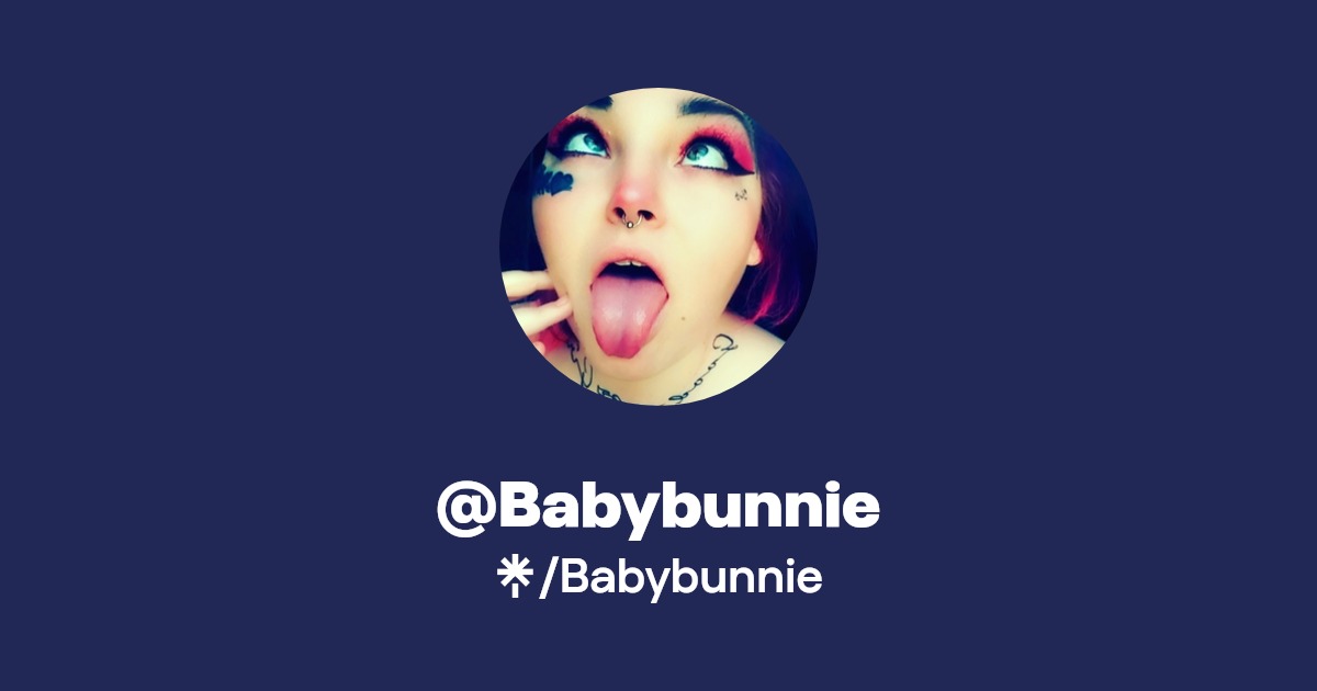 Babybunnie - Find @Babybunnie Onlyfans - Linktree