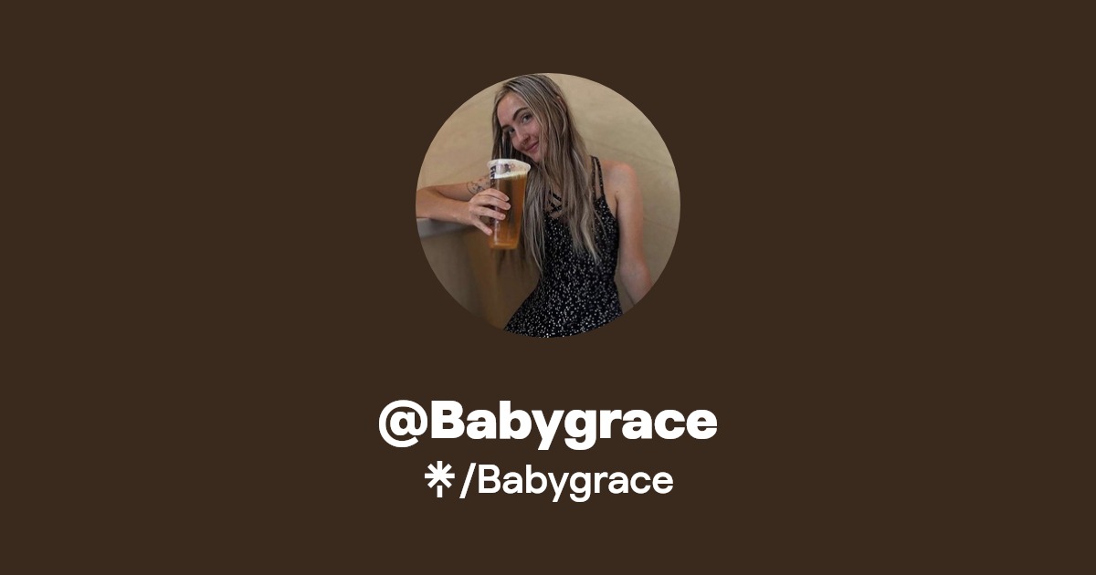Babygrace - Find @Babygrace Onlyfans - Linktree