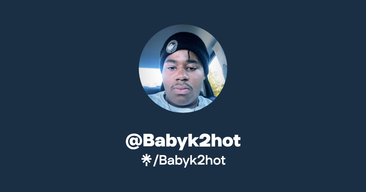 Babyk2hot - Find @Babyk2hot Onlyfans - Linktree