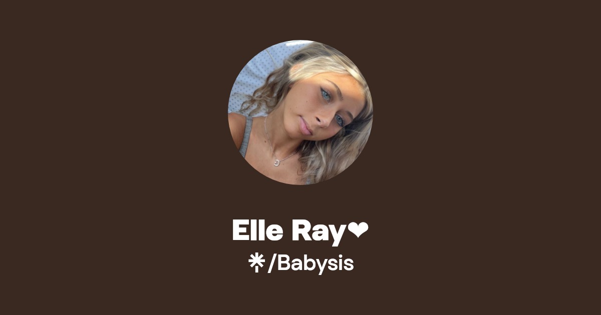Elle Ray ️ - Find Elle Ray ️ Onlyfans - Linktree