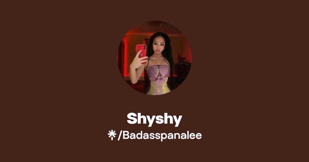 Shyshy - Find Shyshy Onlyfans - Linktree
