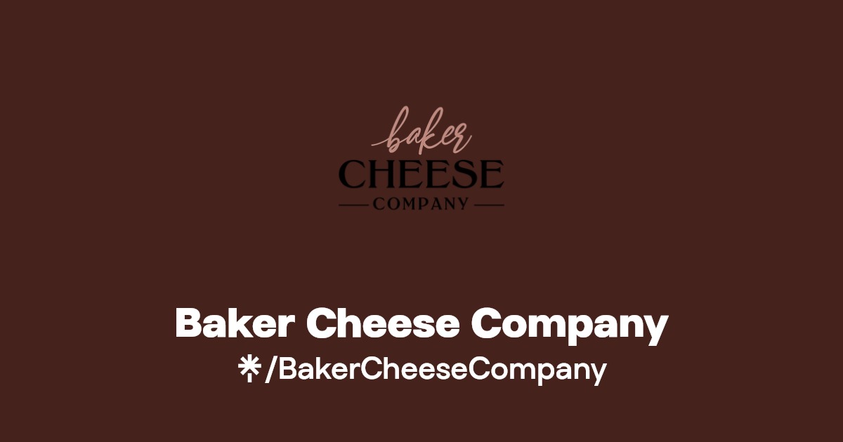 Baker Cheese Company Linktree