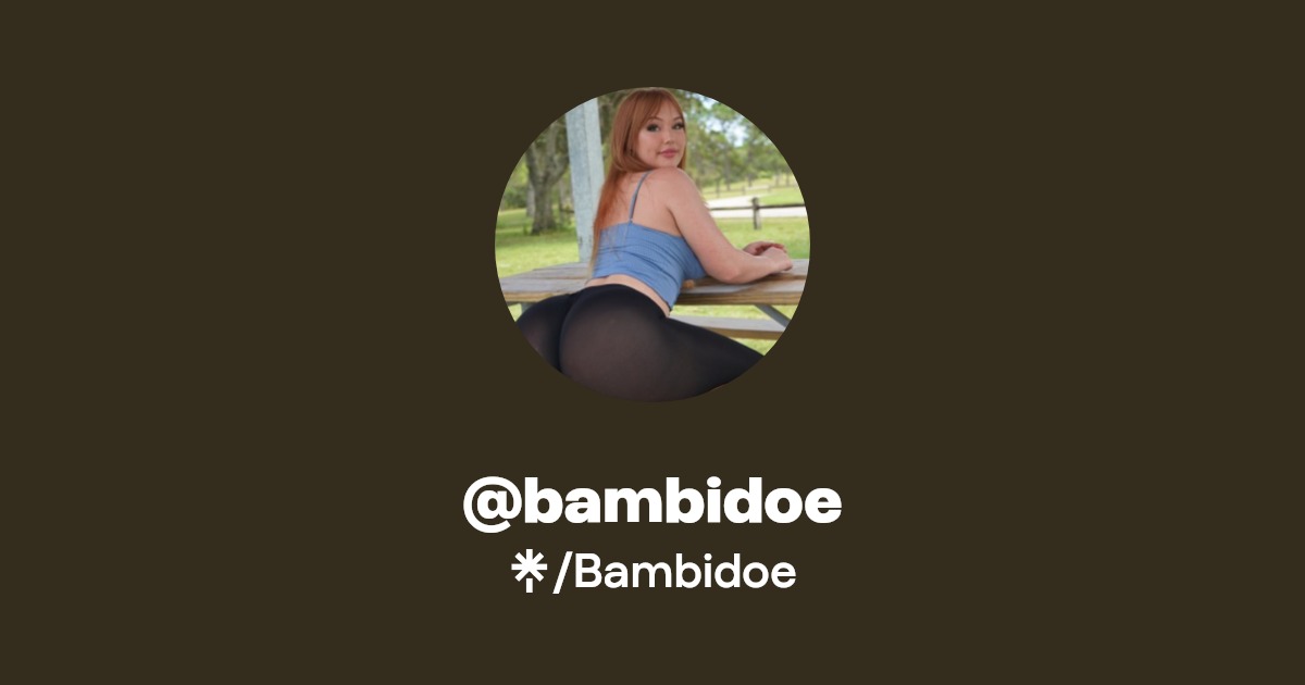 @bambidoe | Linktree