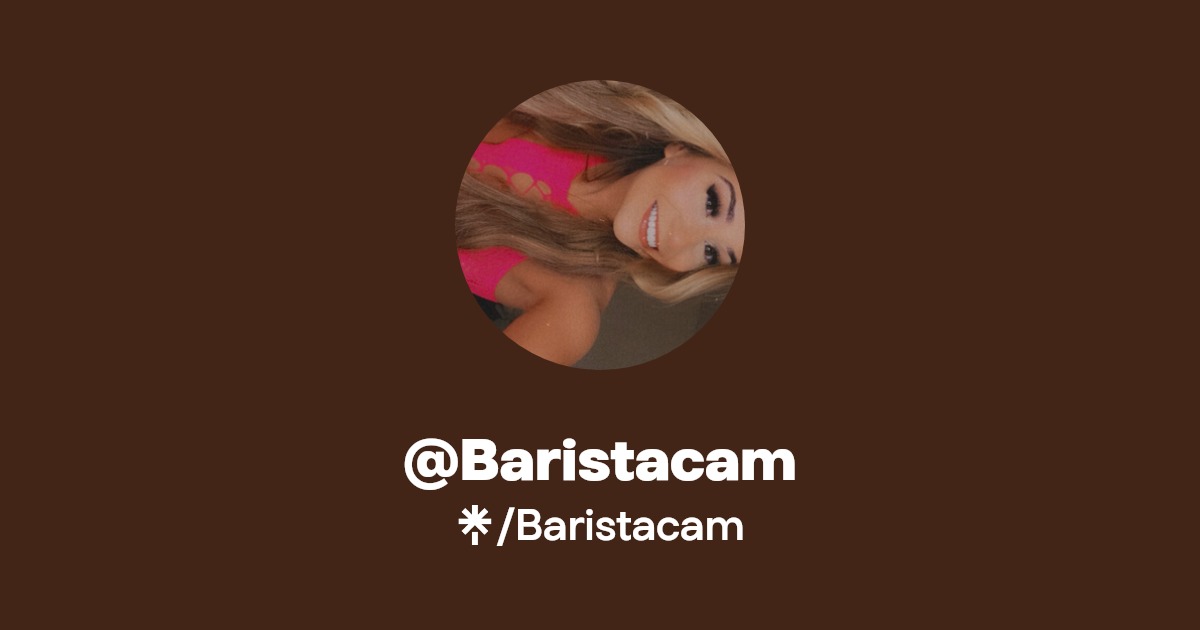 Baristacam - Find @Baristacam Onlyfans - Linktree