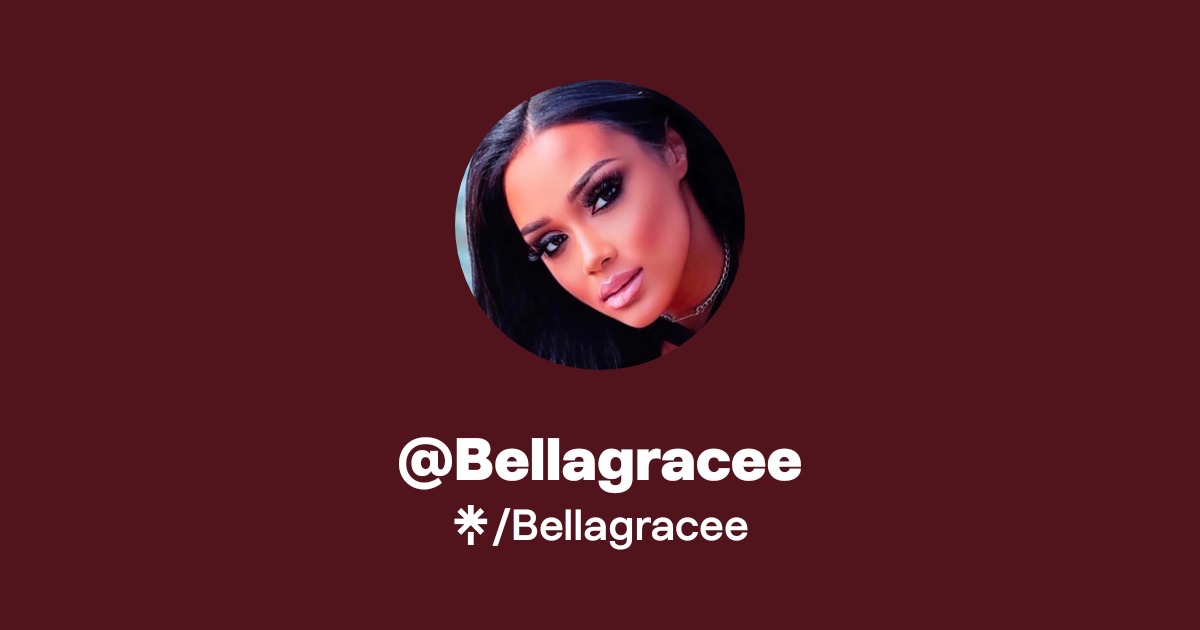 Bellagracee - Find @Bellagracee Onlyfans - Linktree
