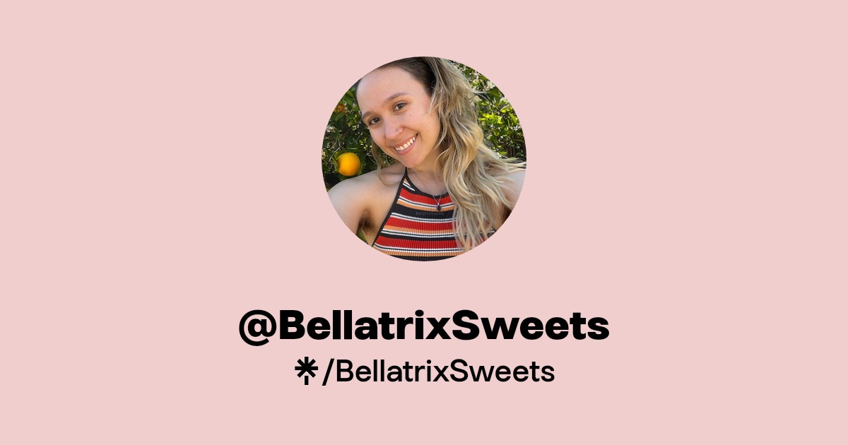 BellatrixSweets - Find @BellatrixSweets Onlyfans - Linktree