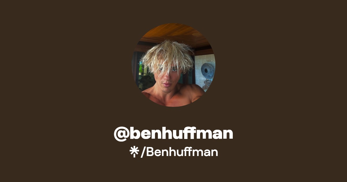 @benhuffman - Find @benhuffman Onlyfans - Linktree