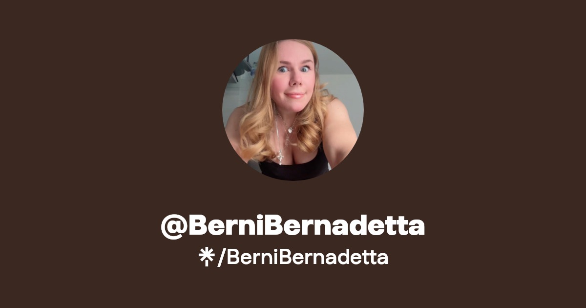 BerniBernadetta - Find @BerniBernadetta Onlyfans - Linktree