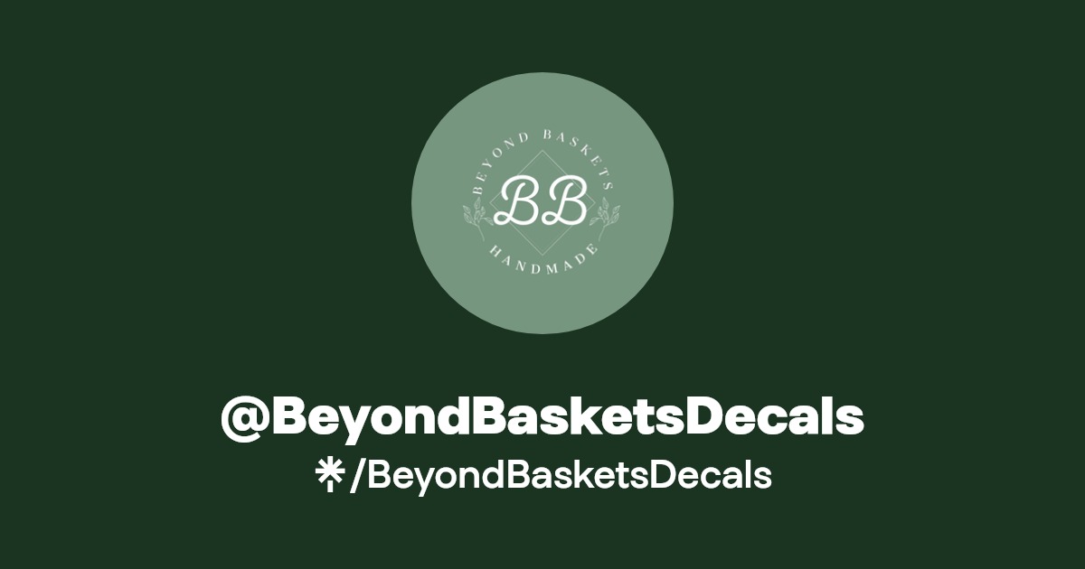 BeyondBasketsDecals Instagram, TikTok Linktree