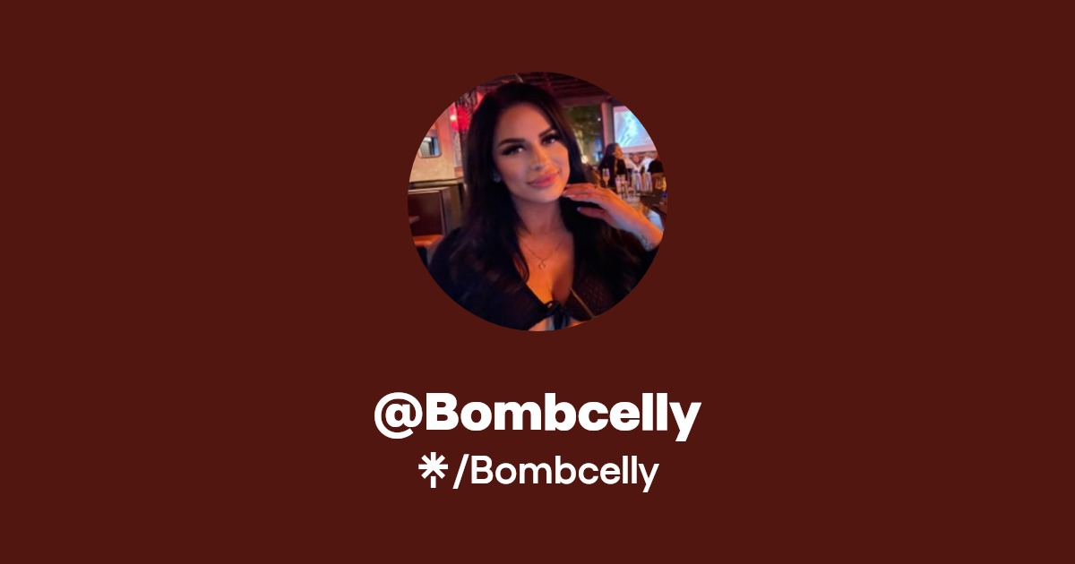 Bombcelly | Instagram, TikTok | Linktree