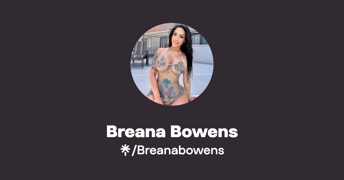 Breana Bowens | Linktree