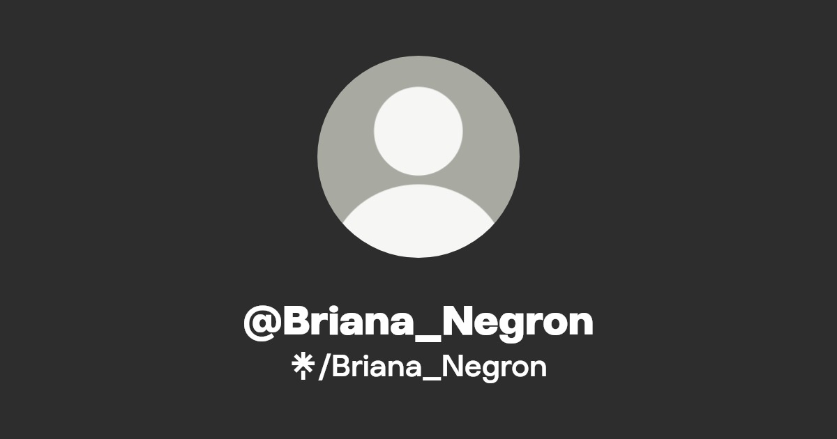 Briana_Negron - Find @Briana_Negron Onlyfans - Linktree
