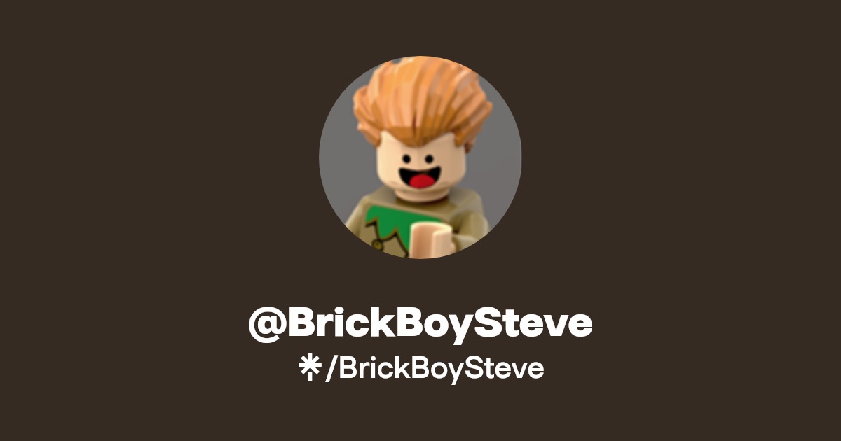 BrickBoySteve Twitter, Instagram, Facebook Linktree