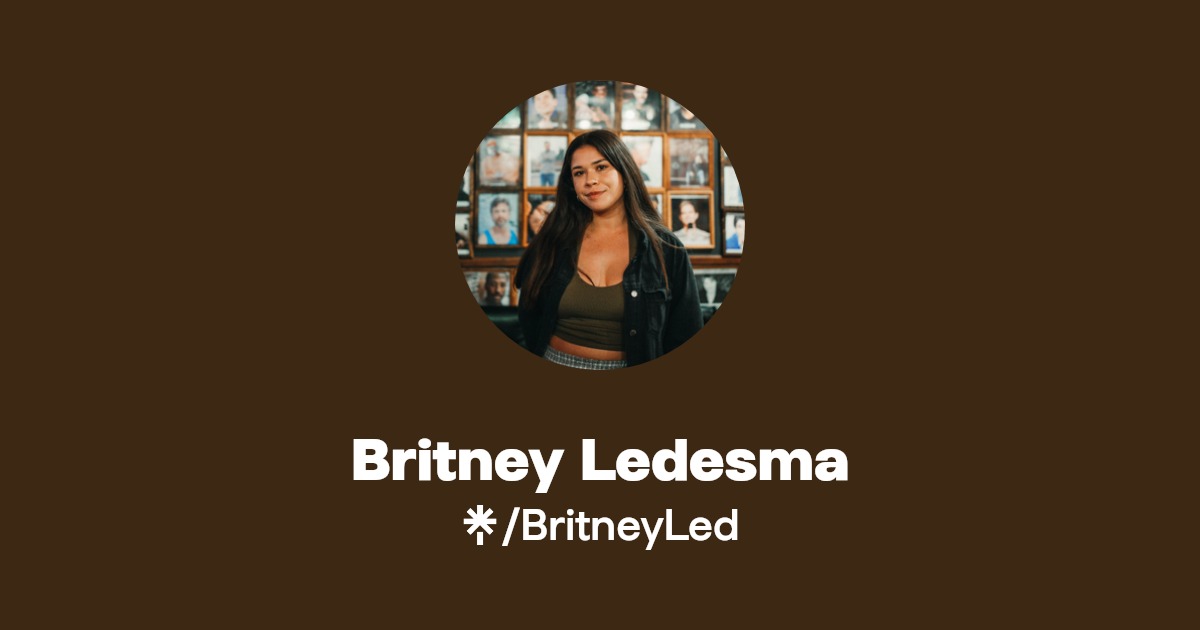 Britney Ledesma - Find Britney Ledesma Onlyfans - Linktree