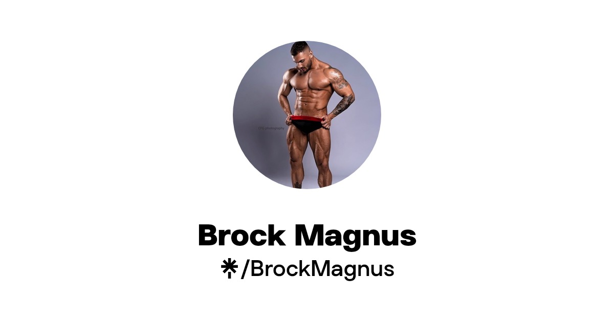 Brock Magnus - Find Brock Magnus Onlyfans - Linktree