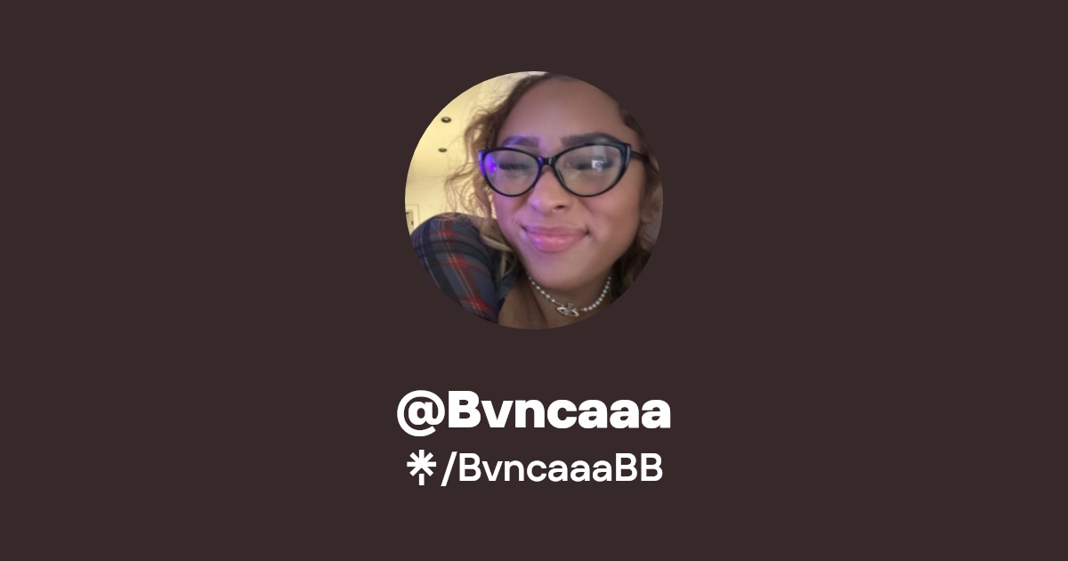 @Bvncaaa - Find @Bvncaaa Onlyfans - Linktree