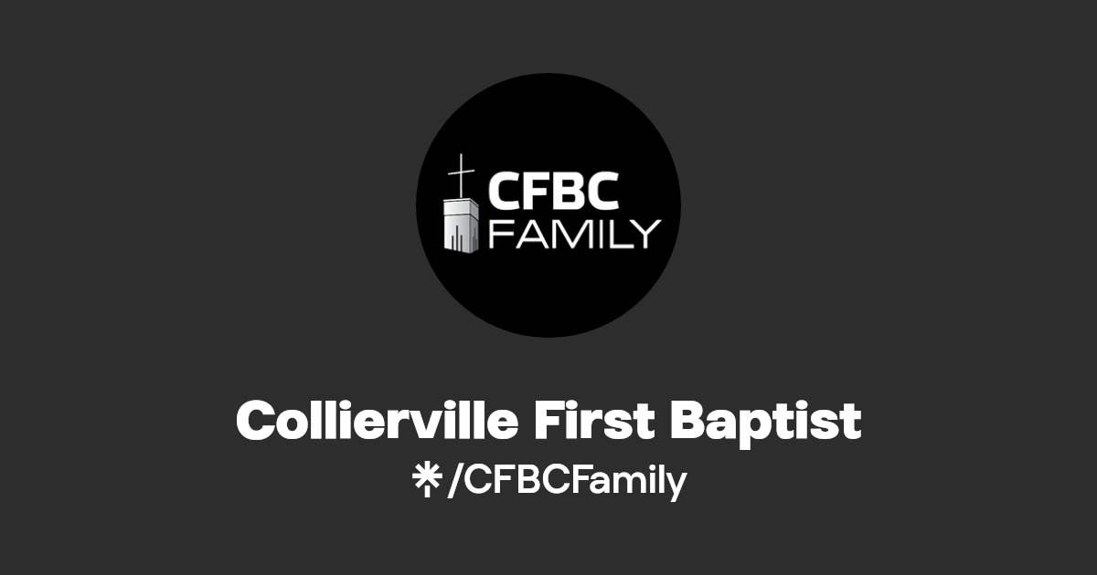 Collierville First Baptist Instagram, Facebook Linktree