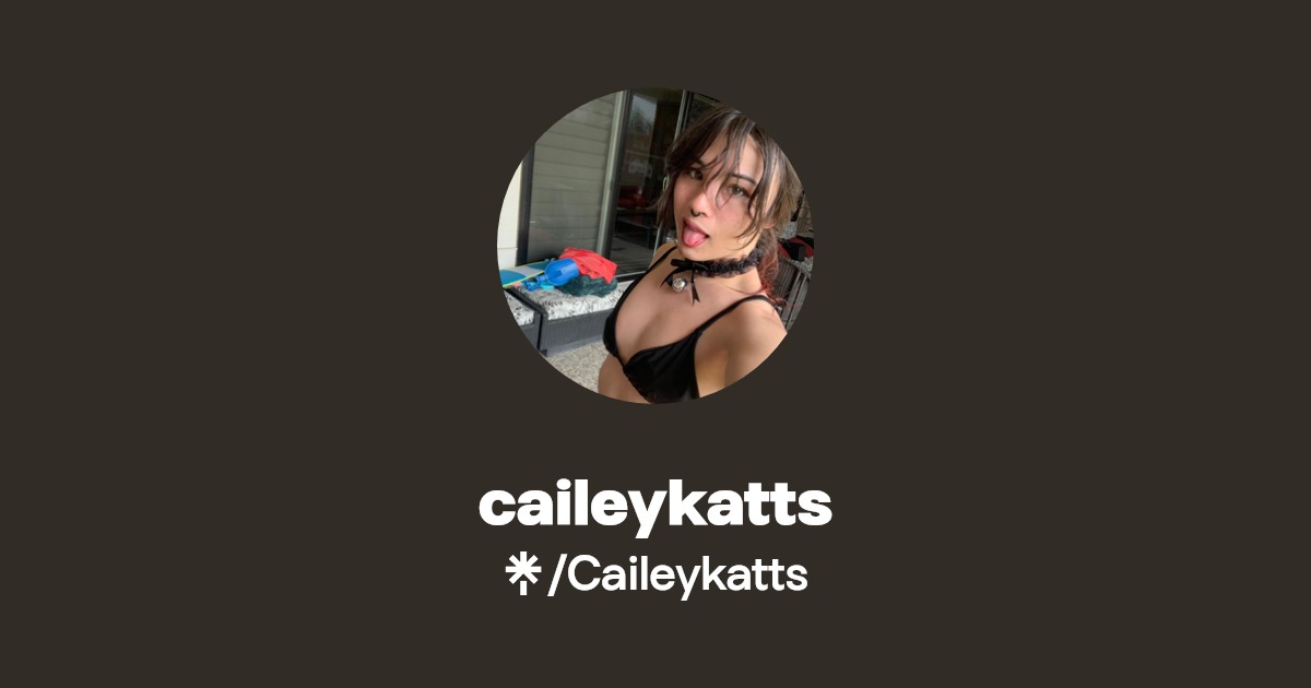 caileykatts | Instagram, TikTok | Linktree