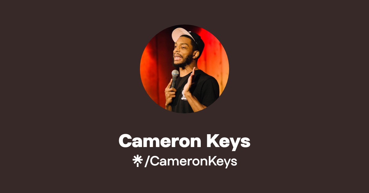 Cameron Keys | Instagram, Facebook | Linktree