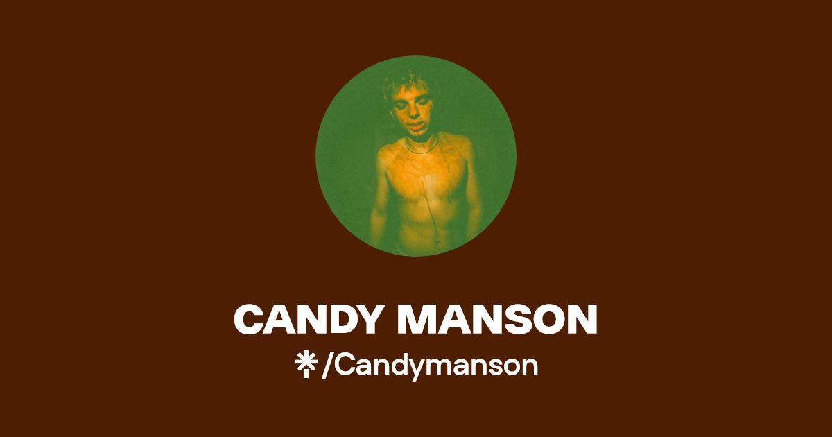 CANDY MANSON | Instagram | Linktree