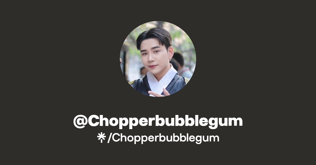 Chopperbubblegum - Find @Chopperbubblegum Onlyfans - Linktree