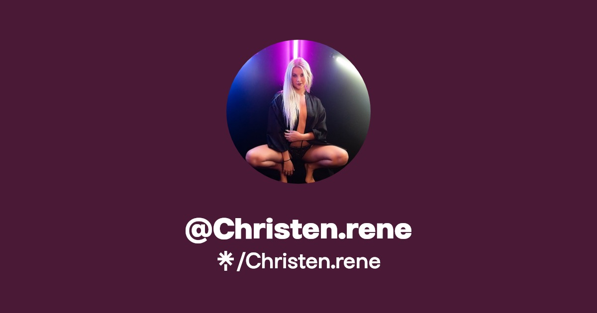 Christen.rene - Find @Christen.rene Onlyfans - Linktree