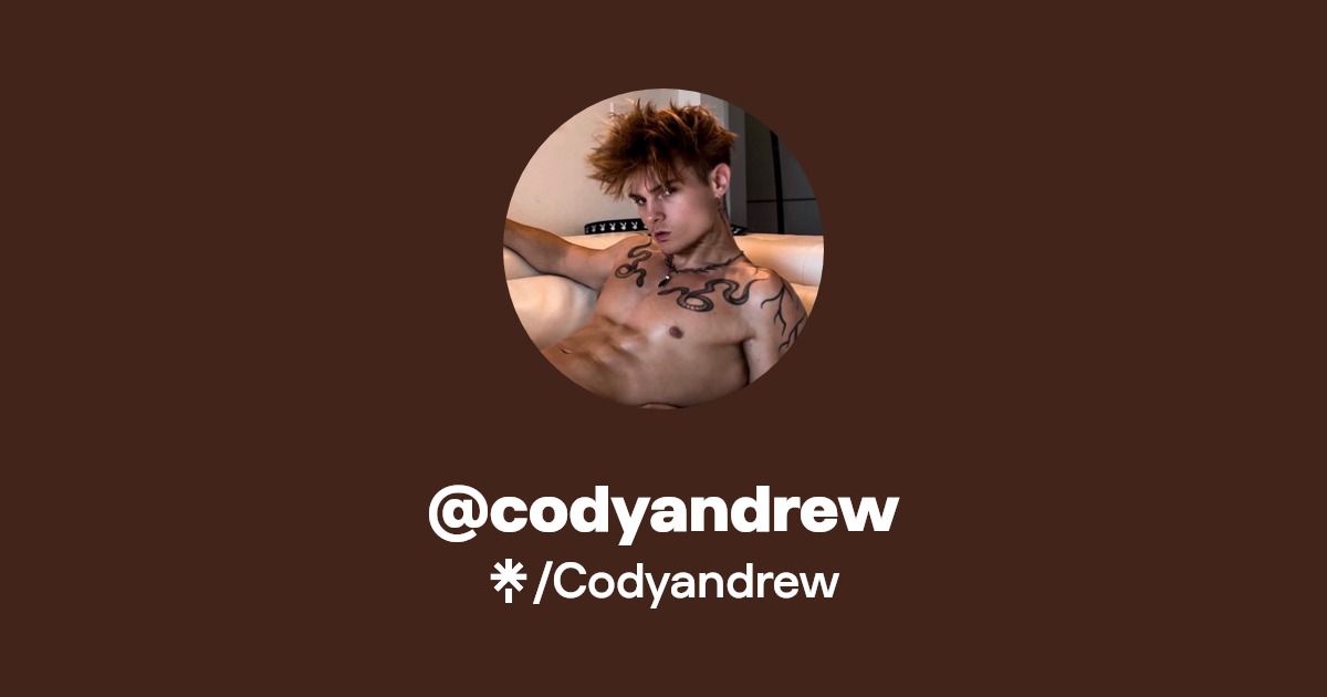 Codyandrew - Find @Codyandrew Onlyfans - Linktree