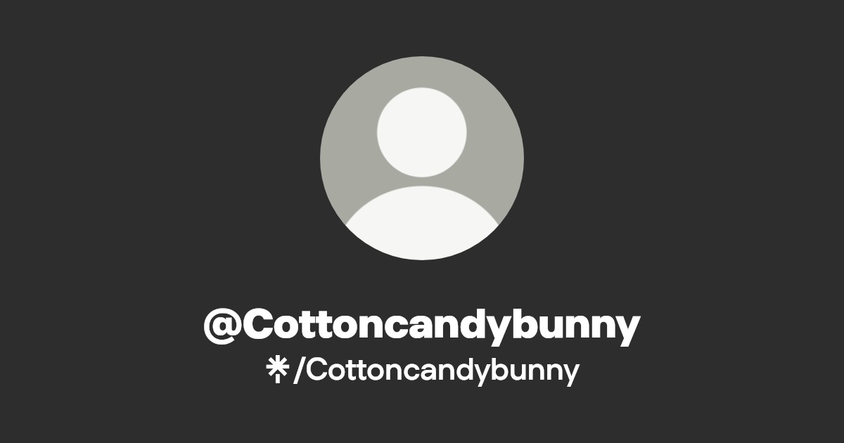 Cottoncandybunny - Find @Cottoncandybunny Onlyfans - Linktree