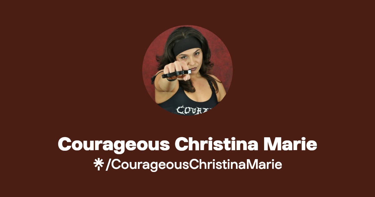 Courageous Christina Marie - Find Courageous Christina Marie Onlyfans