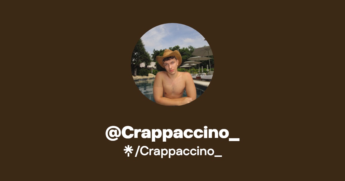 Crappaccino_ - Find @Crappaccino_ Onlyfans - Linktree